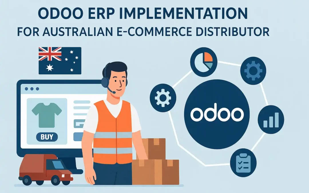 Odoo ERP Implementation for an Australian E-Commerce Distributor